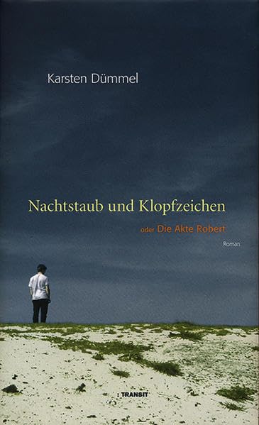 Nachtstaub und Klopfzeichen oder Die Akte Robert Contemporary literature Books