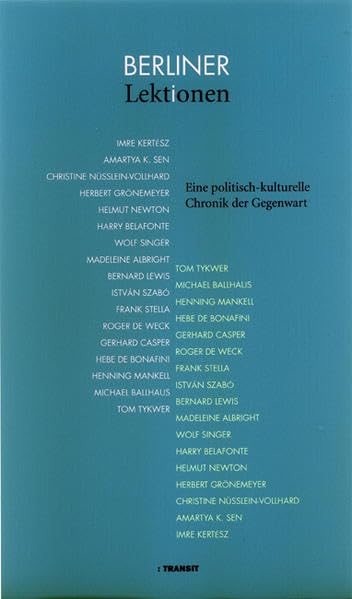 Berliner Lektionen: Eine politisch-kulturelle Chronik der Gegenwart Essays & Short Stories