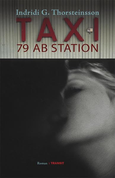 Taxi 79 ab Station Contemporary literature