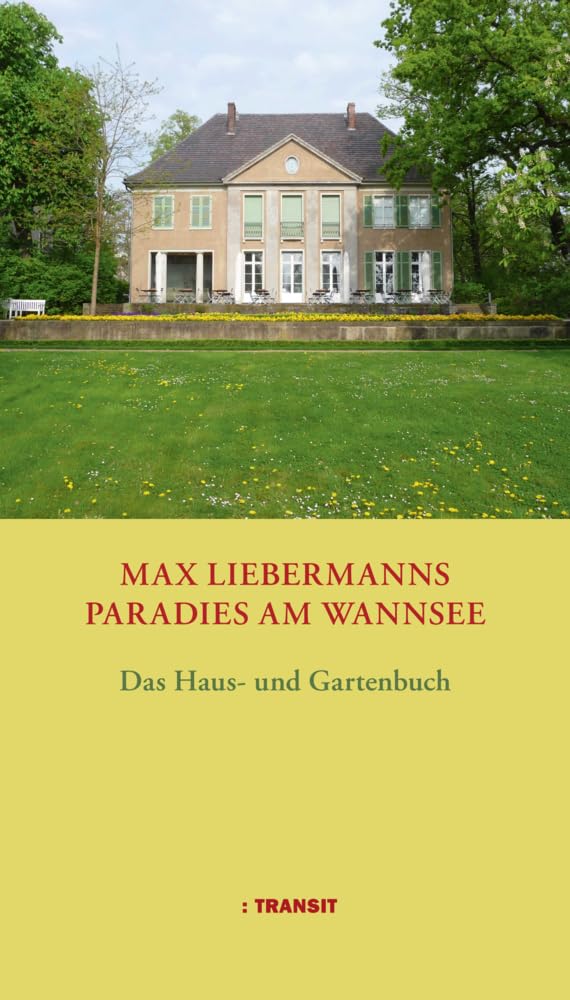 Max Liebermanns Paradies am Wannsee Architecture