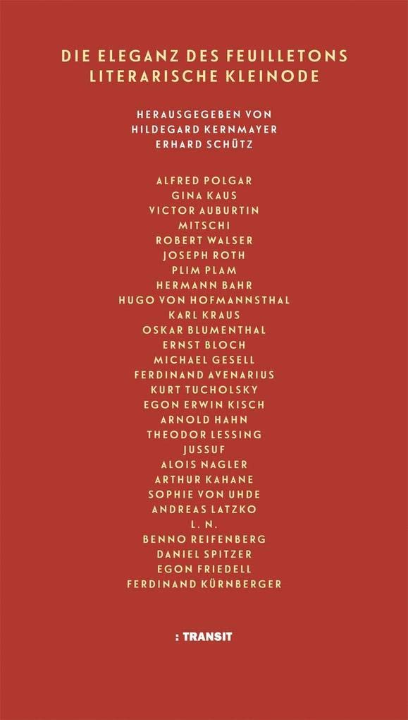 DIE ELEGANZ DES FEUILLETONS: LITERARISCHE KLEINODE Essays & Short Stories