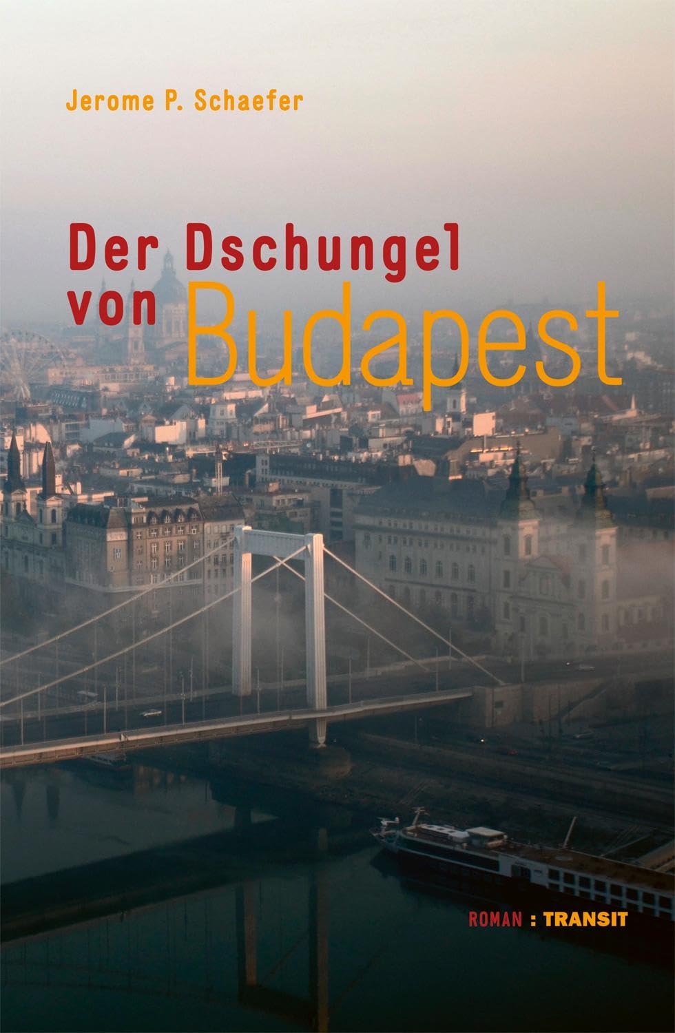 Product Image: Der Dschungel von Budapest