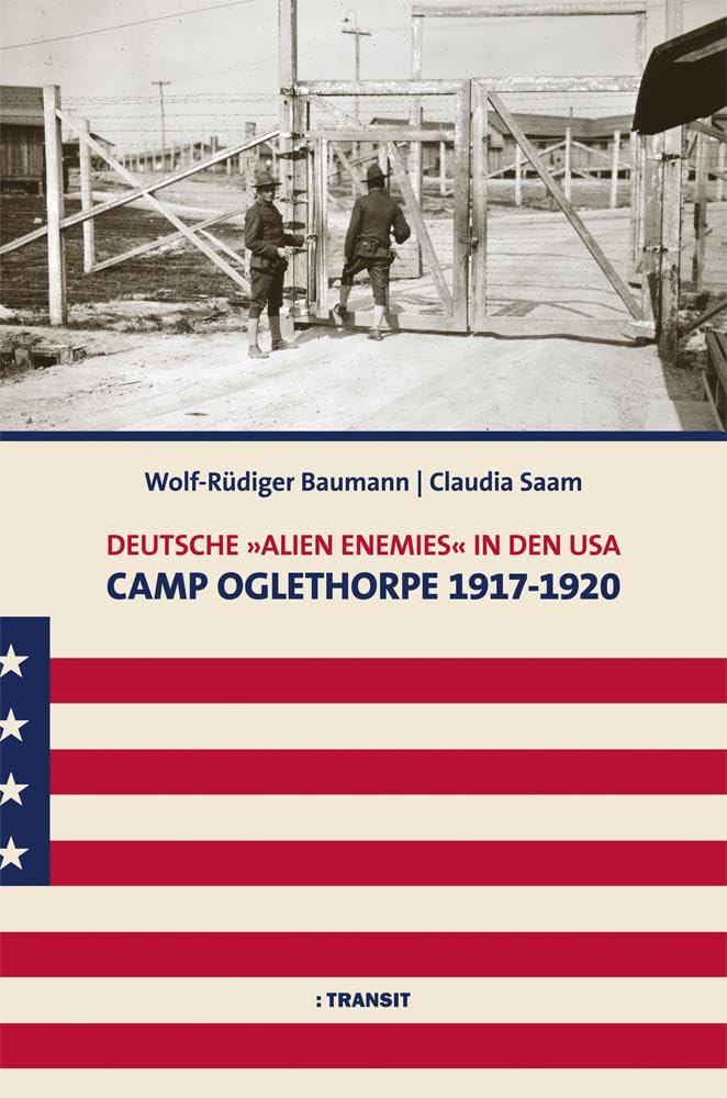 Deutsche 'Alien Enemies' in den USA. Camp Oglethorpe 1917 - 1920 General education