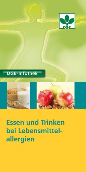 Essen und Trinken bei Lebensmittelallergien (DGE-Infothek) Health, Nutrition & Fitness
