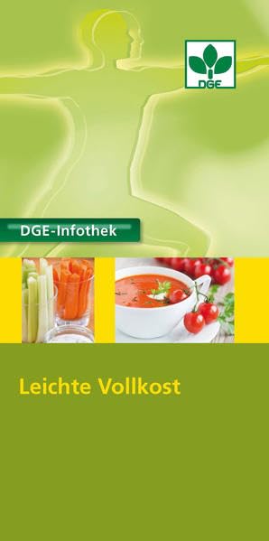 Leichte Vollkost (DGE-Infothek) Health, Nutrition & Fitness