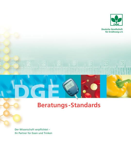 DGE-Beratungs-Standards: Neuauflage DGE-Beratungsstandards 2009 Books