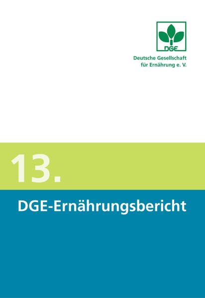 13. DGE-Ernährungsbericht Health, Nutrition & Fitness