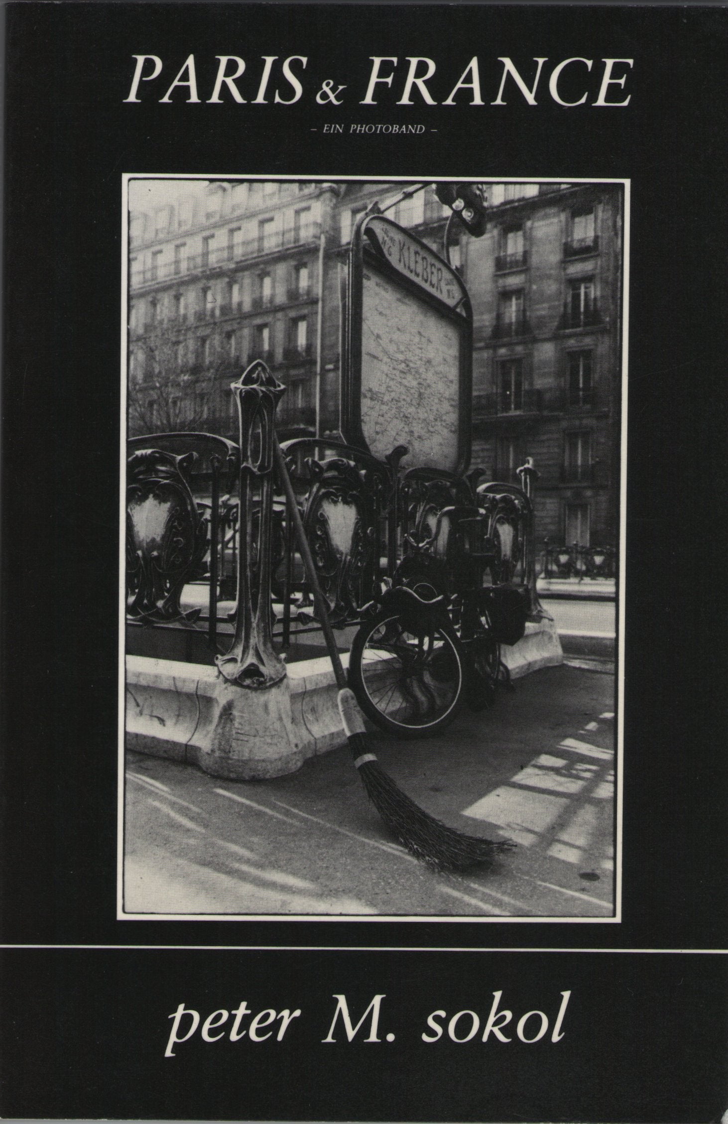 Paris und France. Ein Photoband Travel