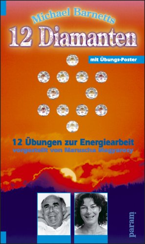 Michael Barnetts 12 Diamanten Religion & Esotericism