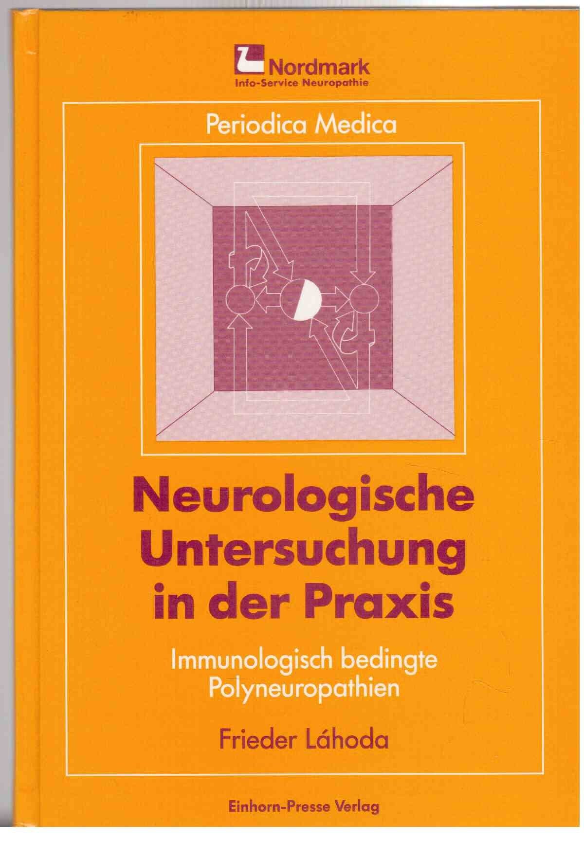 Neurologische Untersuchung in der Praxis: Schmerzsyndrome. Books