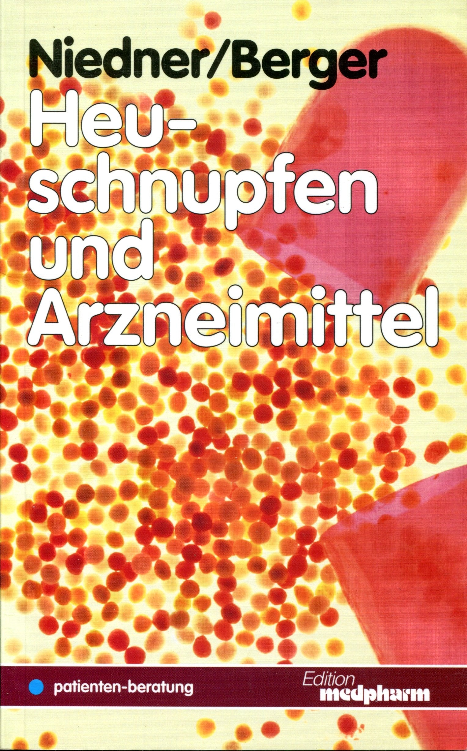 Heuschnupfen und Arzneimittel Medicine Books