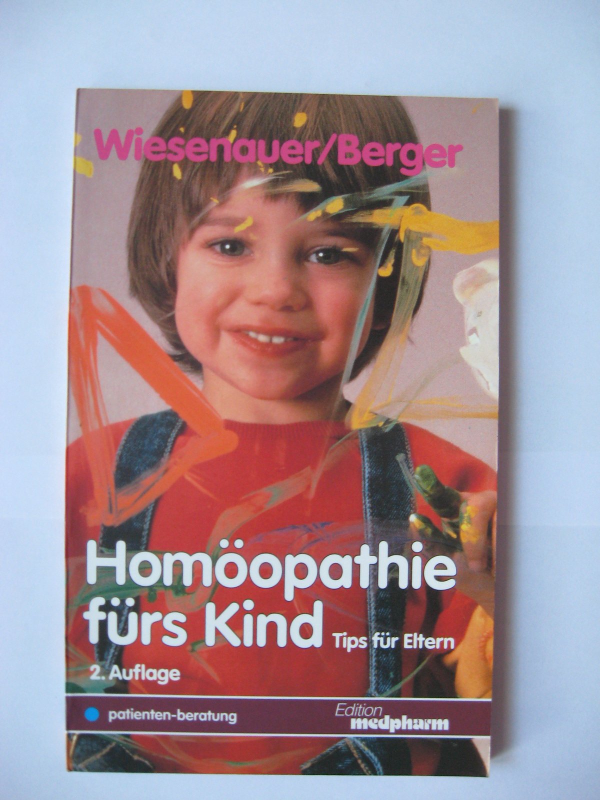 Homöopathie fürs Kind. Tips für Eltern Health, Nutrition & Fitness