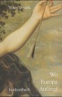 Wo Europa anfängt: Prosa & Lyrik: Z. Tl. Japan.-Dtsch. Contemporary literature
