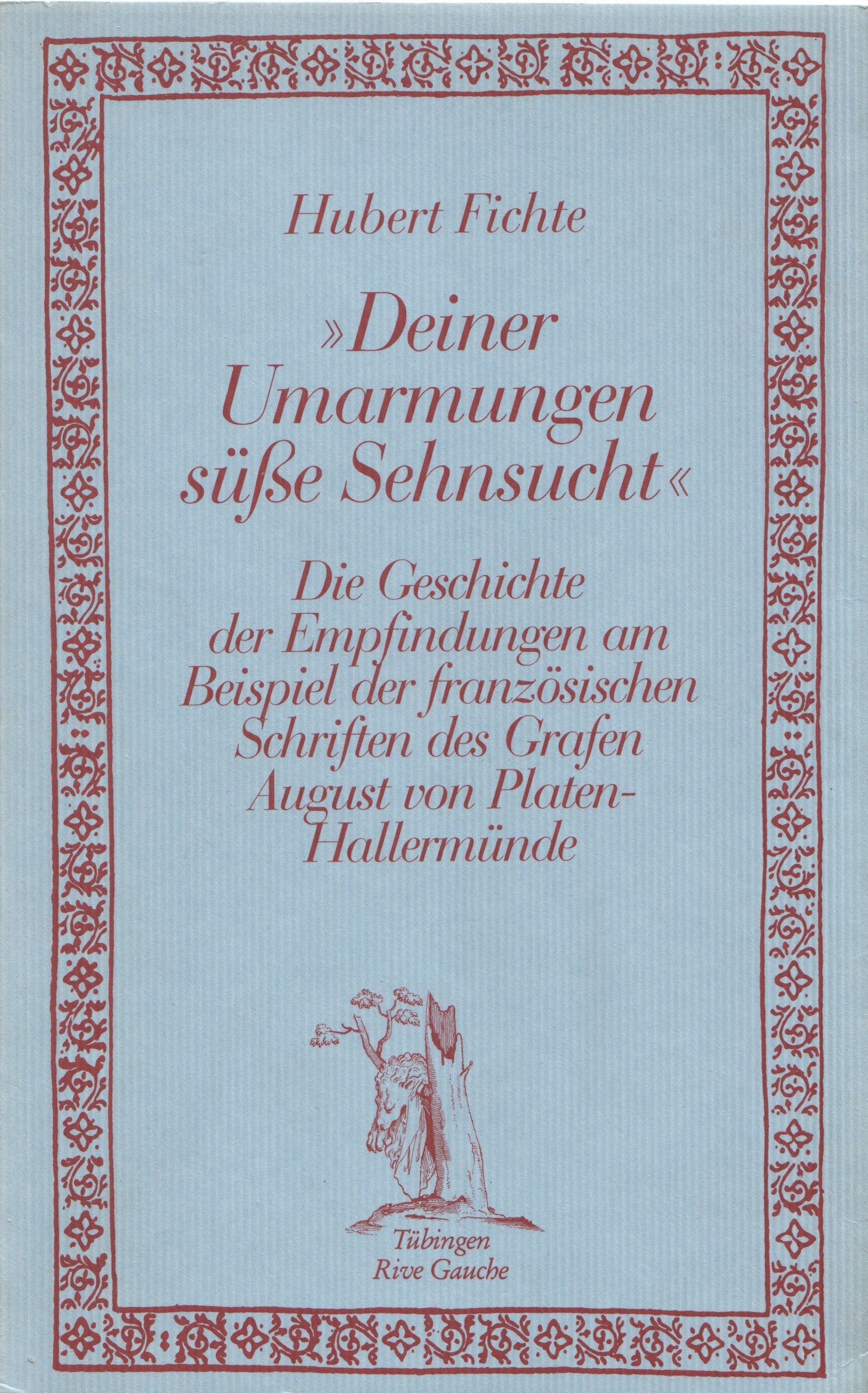 Deiner Umarmung süsse Sehnsucht Politics & History