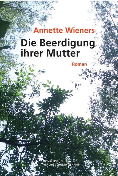 Die Beerdigung ihrer Mutter Contemporary literature Books