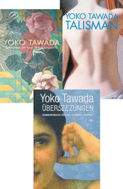 Tawada-Essay-Paket: Talisman - Überseezungen - Sprachpolizei & Spielpolyglotte Contemporary literature