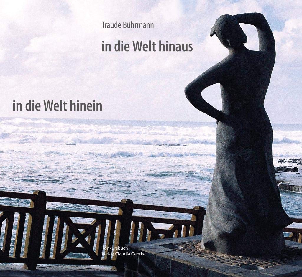 In die Welt hinaus, in die Welt hinein Photography