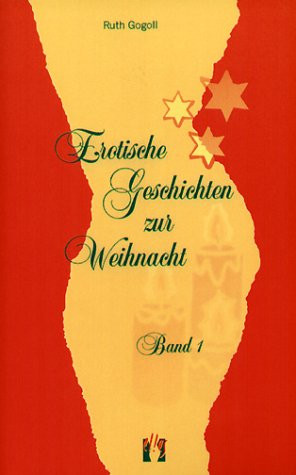 Erotische Geschichten zur Weihnacht 01 Fiction