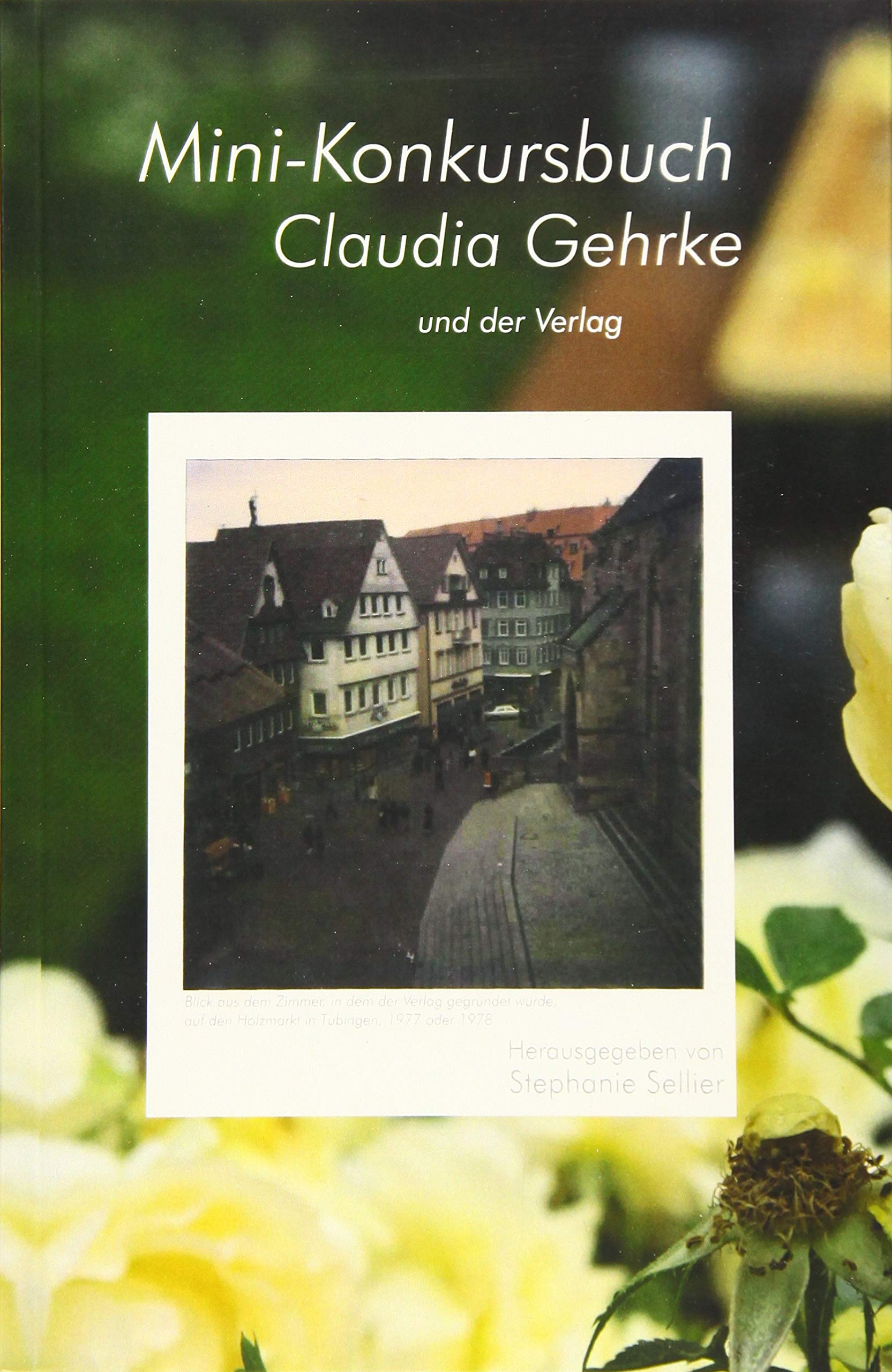 Mini-Konkursbuch Claudia Gehrke – und der Verlag Contemporary literature