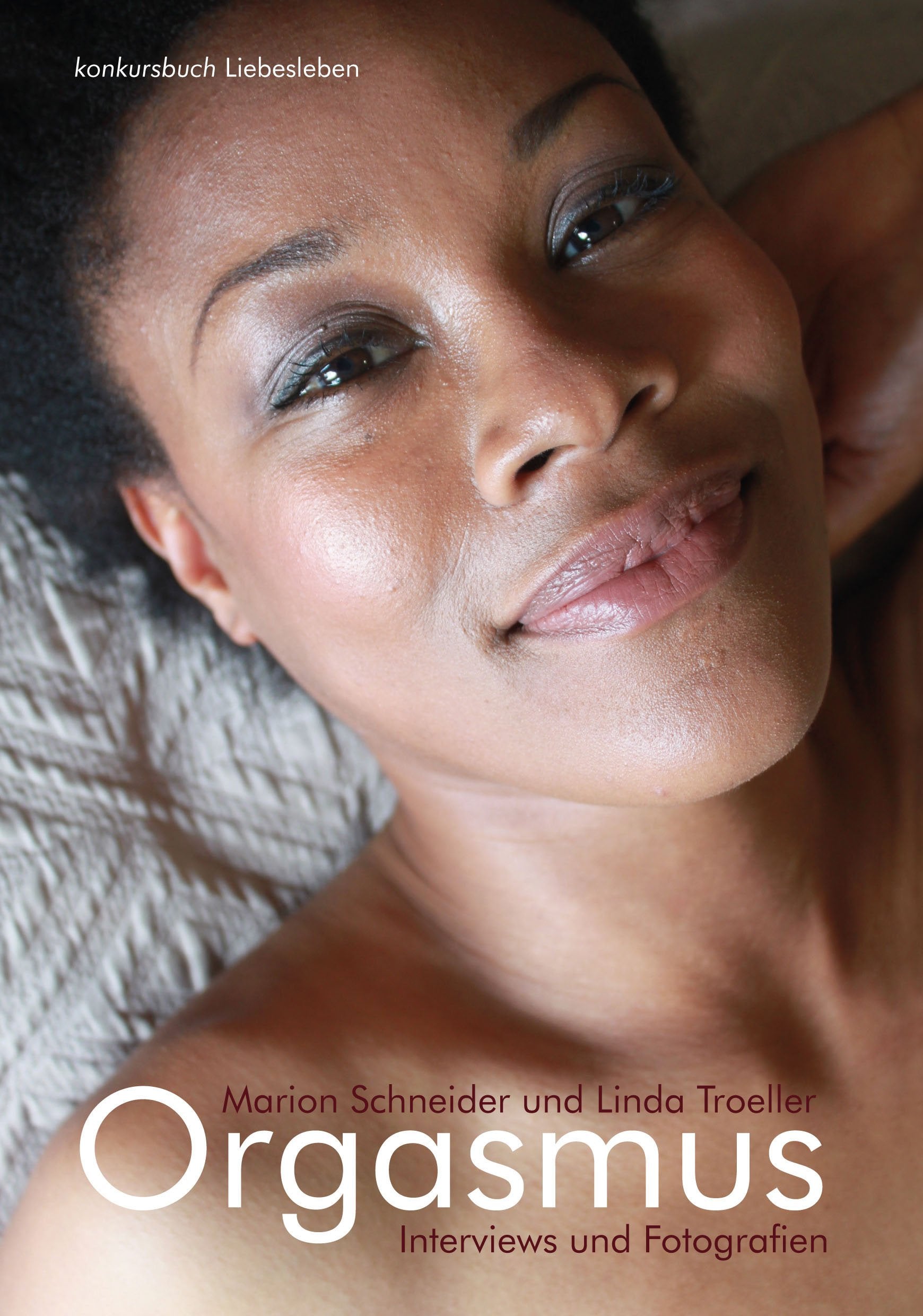 Orgasmus. Interviews und Fotografien Calendars