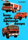 Feuerwehrfahrzeuge in Europa Business & Technology