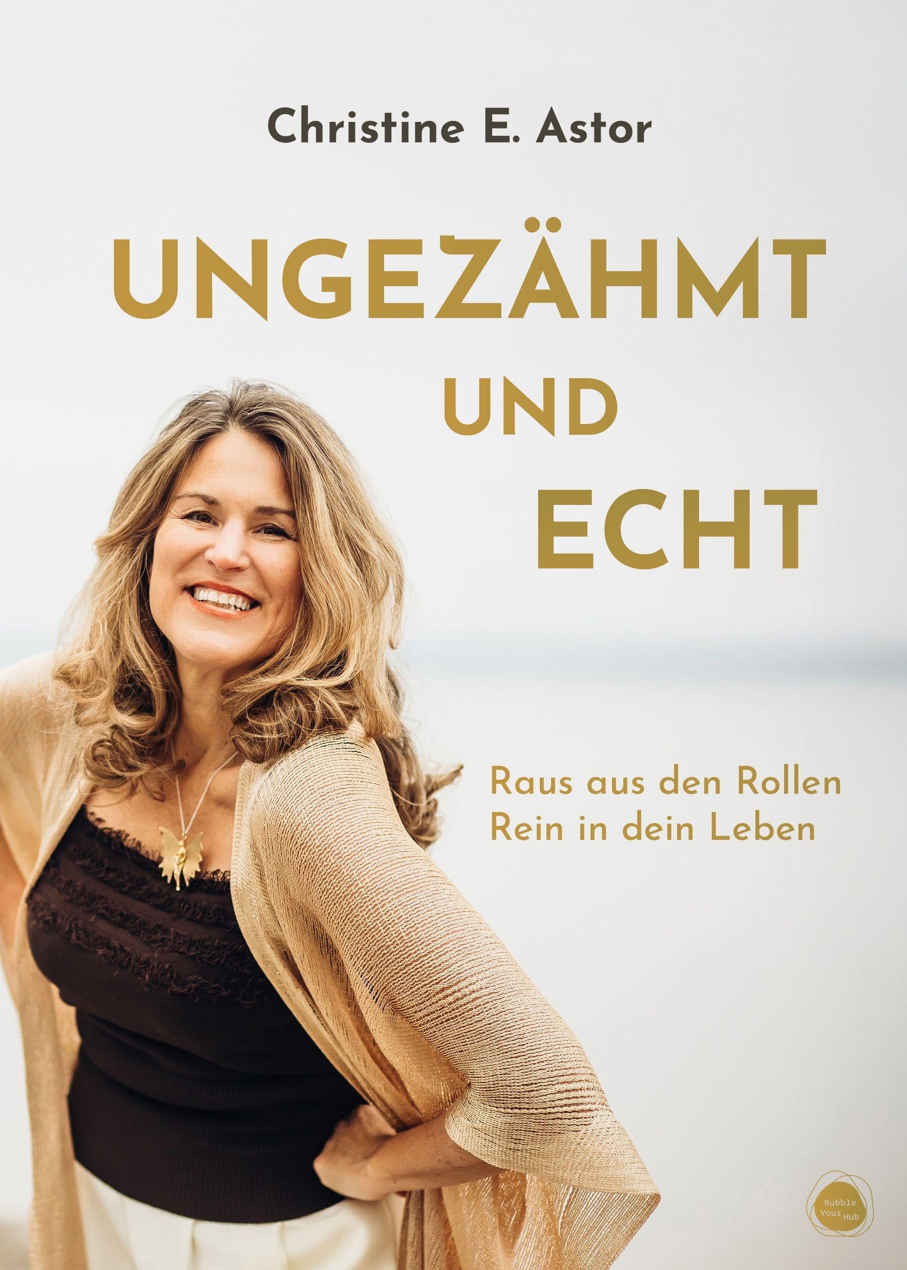 Ungezähmt und echt Art & Literature Books