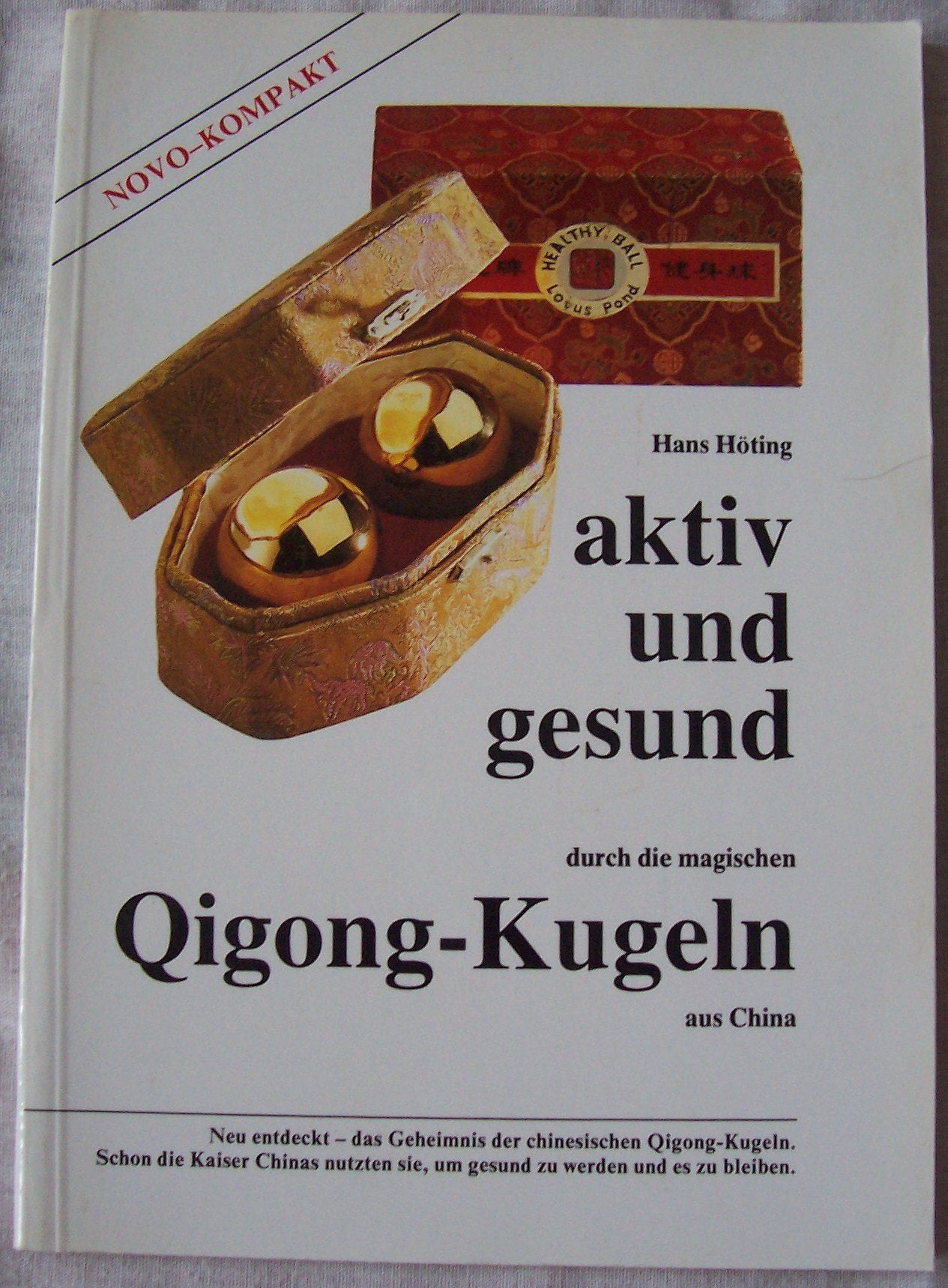 Aktiv und gesund durch Qigong-Kugeln Health, Nutrition & Fitness