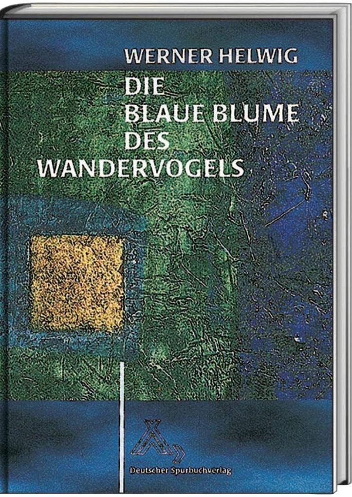 Product Image: Die Blaue Blume des Wandervogels