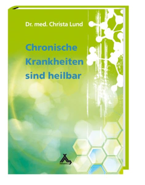 Chronische Krankheiten sind heilbar Medicine