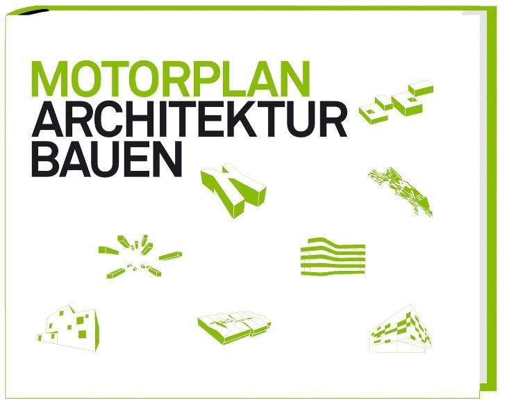 Motorplan - Architektur Bauen book