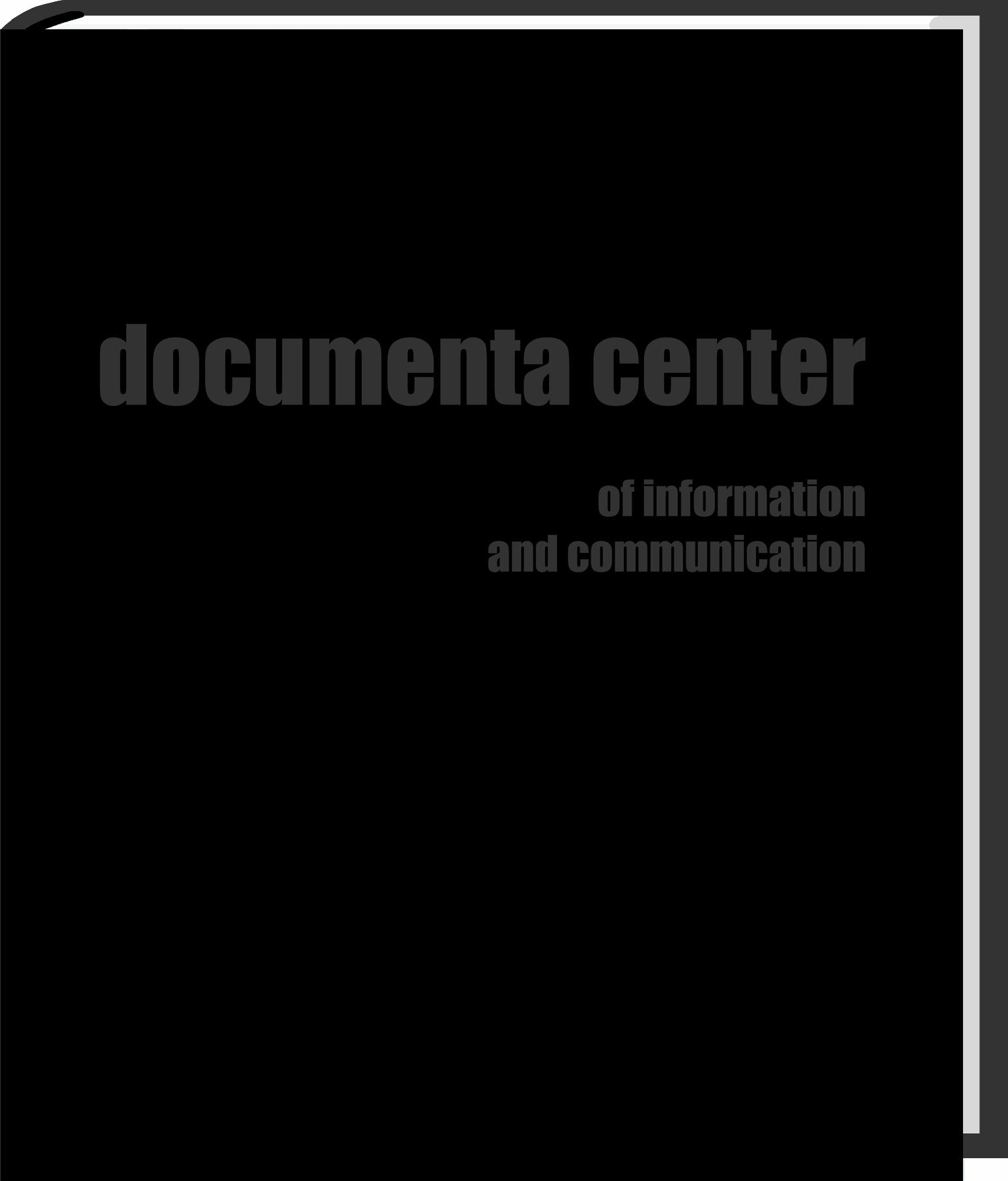 documenta center: of information and communication Architecture
