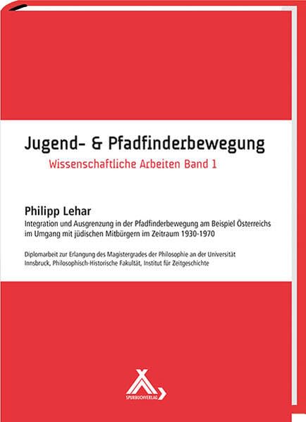 Jugend- & Pfadfinderbewegung: Wissenschaftliche Arbeiten Band 1 Philosophy