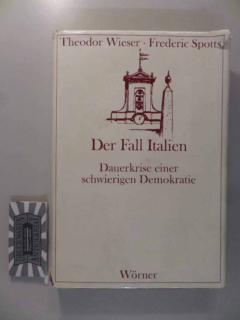 Der Fall Italien: Dauerkrise einer schwierigen Demokratie Law