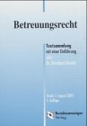 Betreuungsrecht: Textsammlung mit Einführung Law