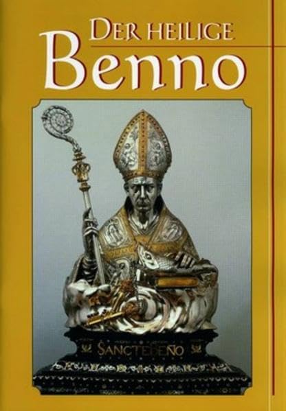 Der heilige Benno - Nr. 379 Religion & Esotericism
