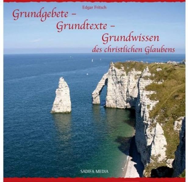 Grundgebete, Grundtexte, Grundwissen des christlichen Glaubens - Nr. 427 Religion & Esotericism