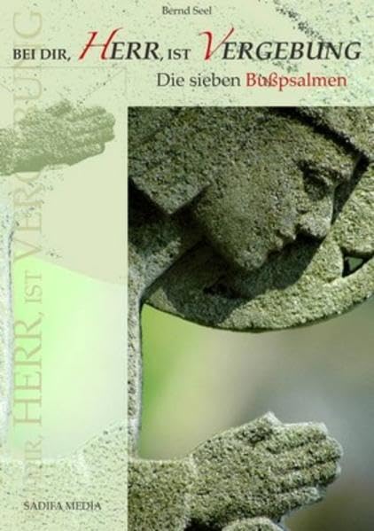 Bei dir, Herr, ist Vergebung - Nr. 450: Die sieben Bußpalmen Religion & Esotericism