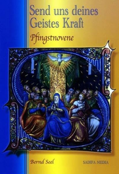 Send uns deines Geistes Kraft - Nr. 451: Pfingstnovene Religion & Esotericism