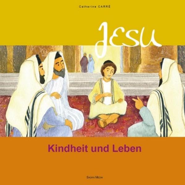 Kindheit und Leben Jesu - Nr. 537 Religion & Esotericism