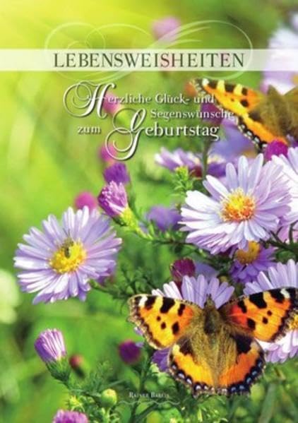 Herzliche Glück und Segenswünsche zum Geburstag - Nr. 533: Lebensweisheiten Religion & Esotericism