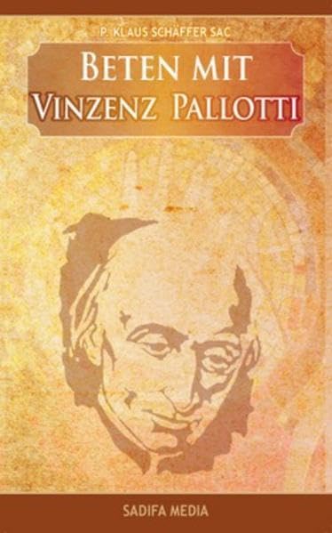 Beten mit Vinzenz Palloti - Nr. 542 Religion & Esotericism