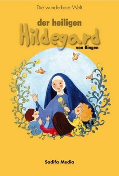 Die wunderbare Welt - Nr. 564: der heiligen Hildegard von Bingen Religion & Esotericism