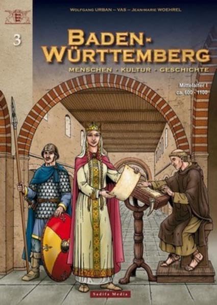 Baden-Württemberg Band 3 - Nr. 593: Mittelalter I (ca. 600 1100) Politics & History