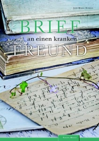 Brief an einen kranken Freund - Nr. 626 book