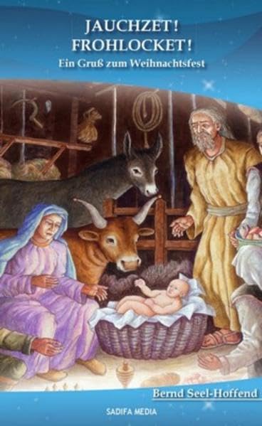 JAUCHZET! FROHLOCKET! - Nr. 634: Ein Gruß zum Weihnachtsfest book