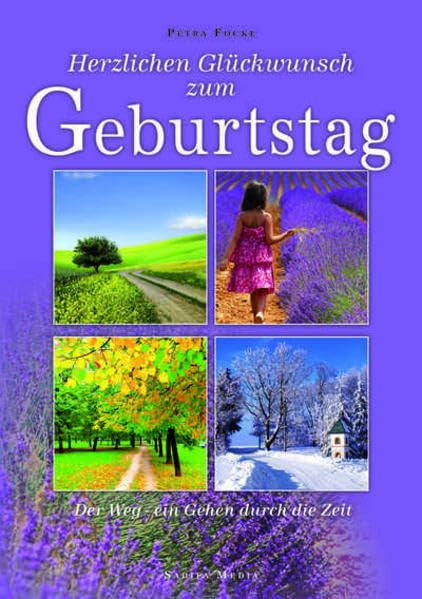 Der Weg - ein Gehen durch die Zeit - Nr. 669: Herzlichen Glückwunsch zum Geburtstag Religion & Esotericism