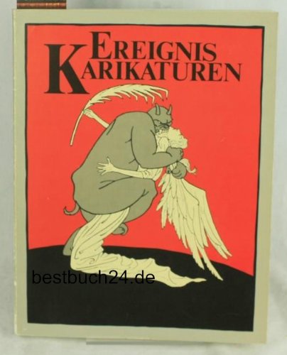 Ereignis-Karikaturen - Geschichte in Spottbildern 1600 - 1930 Books