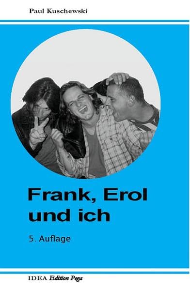 Frank, Erol und ich Contemporary literature
