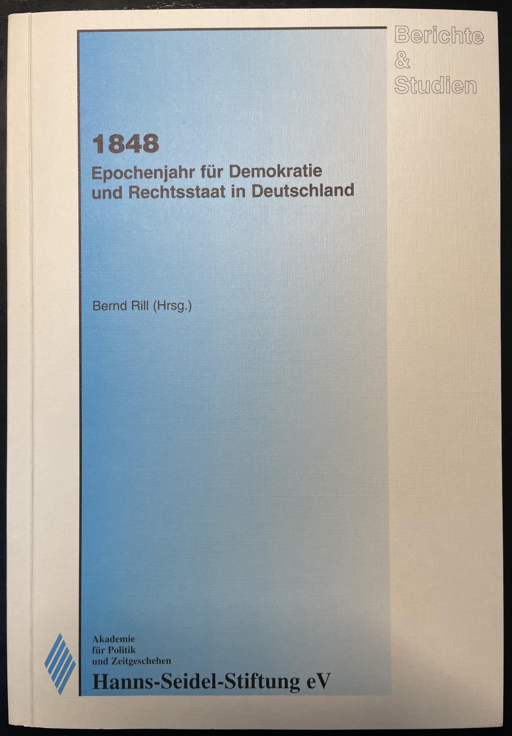 1848 Epochenjahr für Demokratie und Rechtsstaat in Deutschland Books