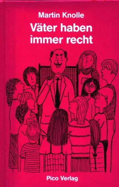 Väter haben immer recht: Eine heitere Selbstkritik Contemporary literature